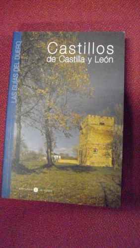 Portada del libro de CASTILLOS DE CASTILLA Y LEÓN