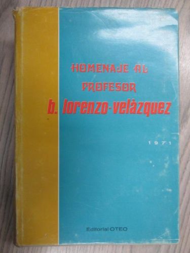 Portada del libro de HOMENAJE AL PROFESOR B. LORENO -VELÁZQUEZ