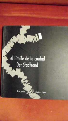 Portada del libro de EL LÍMITE DE LA CIUDAD