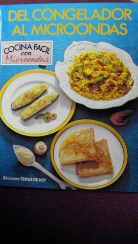 Portada del libro de DEL CONGELADOR AL MICROONDAS