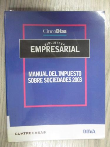 Portada del libro de MANUAL DEL IMPUESTO SOBRE SOCIEDADES