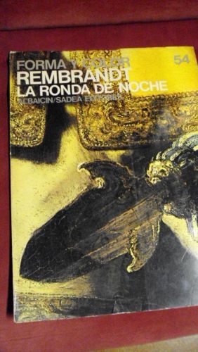 Portada del libro de FORMA Y COLOR REMBRANDT LA RONDA DE NOCHE 54