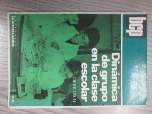 Portada del libro de DINÁMICA DE GRUPO EN LA CLASE ESCOLAR
