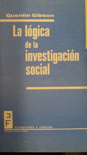 Portada del libro de LA LÓGICA DE LA INVESTIGACIÓN SOCIAL