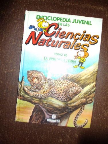 Portada del libro de ENCICLOPEDIA JUVENIL DE LAS CIENCIAS NATURALES, LA VIDA EN LA TIERRA