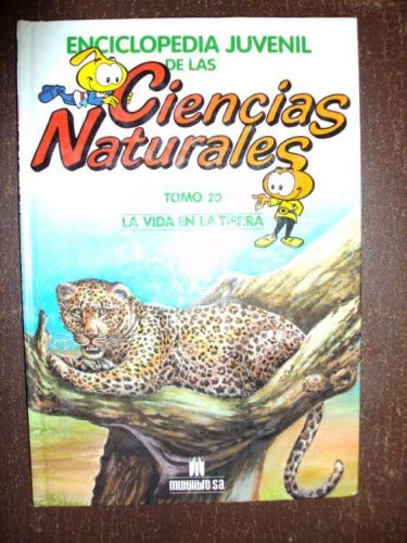 Portada del libro de ENCICLOPEDIA JUVENIL DE LAS CIENCIAS NATURALES, LA VIDA EN LA TIERRA