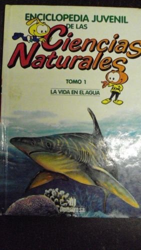 Portada del libro de ENCICLOPEDIA JUVENIL DE LAS CIENCIAS NATURALES,LA VIDA EN EL AGUA