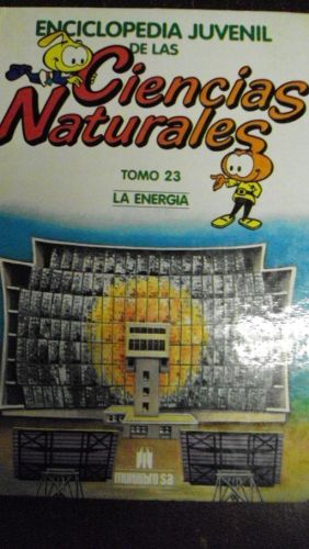 Portada del libro de ENCICLOPEDIA JUVENIL DE LAS CIENCIAS NATURALES,LA ENERGÍA