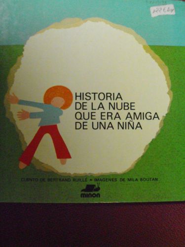Portada del libro de HISTORIA DE LA NUBE QUE ERA AMIGA DE UNA NIÑA