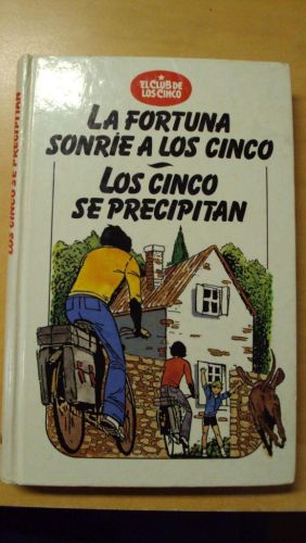 Portada del libro de LA FORTUNA SONRÍE A LOS CINCO- LOS CINCO SE PRECIPITAN