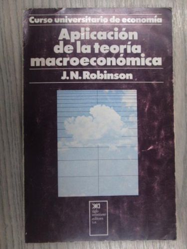 Portada del libro de CURSO UNIVERSITARIO DE ECONOMÍA. APLICACION DE LA TEORÍA MACROECONÓMICA.