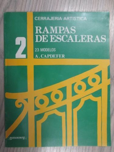 Portada del libro de CERRAJERIA ARTISTICA. RAMPAS DE ESCALERAS.