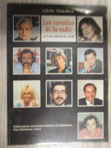 Portada del libro de LAS TERTULIAS DE LA RADIO. LA PLAZA PÚBLICA DE LOS 90