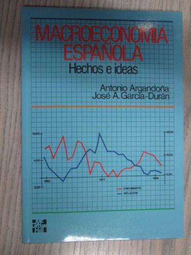 Portada del libro de MACROECONOMÍA ESPAÑOLA. HECHOS E IDEAS