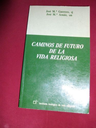 Portada del libro de CAMINOS DEL FUTURO DE LA VIDA RELIGIOSA