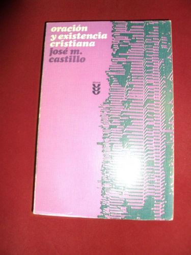 Portada del libro de ORACIÓN Y EXISTENCIA CRISTIANA