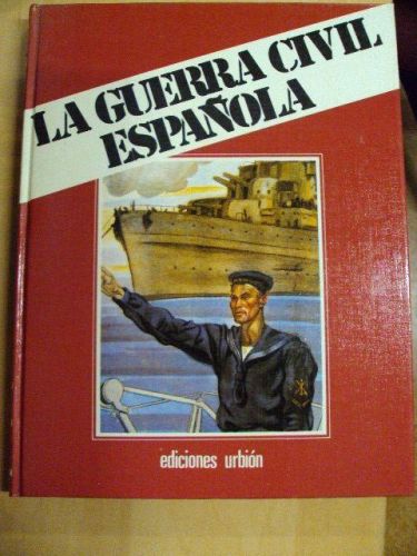 Portada del libro de LA GUERRA CIVIL ESPAÑOLA. 12 Vol