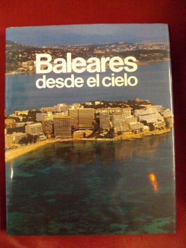 Portada del libro de BALEARES DESDE EL CIELO