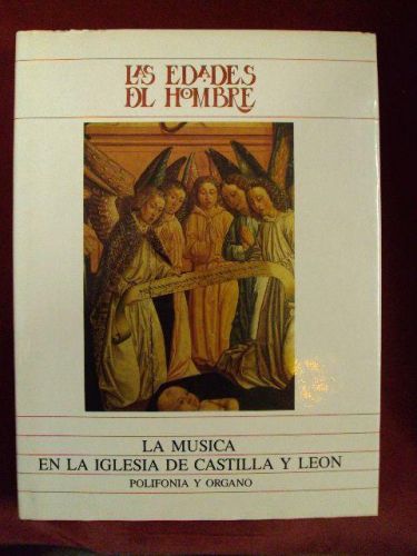 Portada del libro de LA MÚSICA EN LA IGLESIA DE CASTILLA Y LEÓN. Polifonía y órgano.