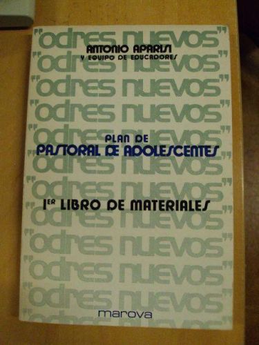 Portada del libro de PLAN DE PASTORAL DE ADOLESCENTE. “ODRES NUEVOS”. 1ª Libro de materiales