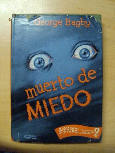 Portada del libro de MUERTO DE MIEDO
