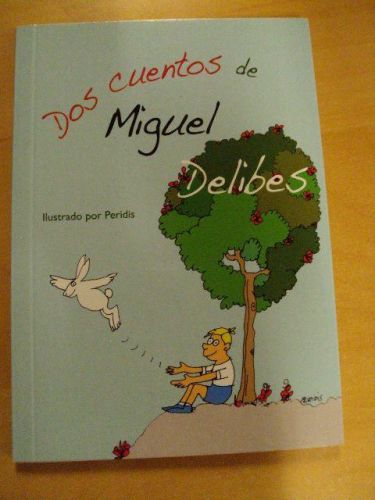 Portada del libro de DOS CUENTOS DE MIGUEL DELIBES