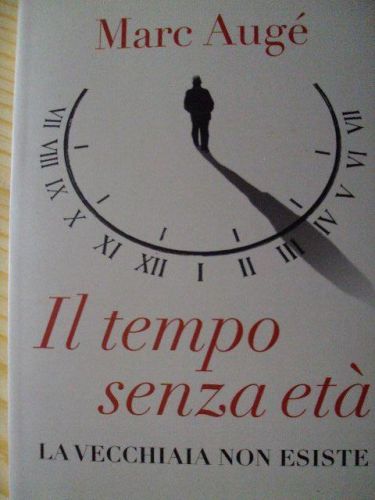 Portada del libro de IL TEMPO SENZA ETÀ La vecchaia non esiste