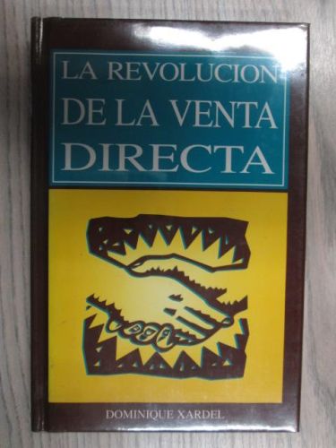 Portada del libro de LA REVOLUCIÓN DE LA VENTA DIRECTA.