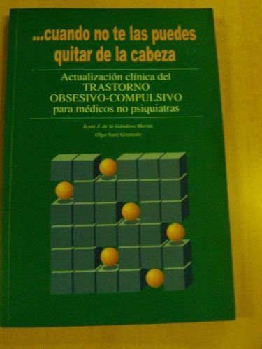Portada del libro de ….CUANDO NO TE LAS PUEDES QUITAR DE LA CABEZA