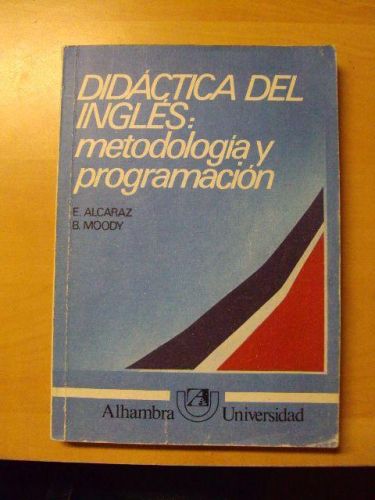 Portada del libro de DIDÁCTICA DEL INGLÉS: Metodología y programación