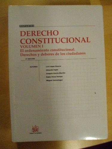 Portada del libro de DERECHO CONSTITUCIONAL. El ordenamiento Constitucional. Derecho y deberes de los cuidadanos. 2 Vol