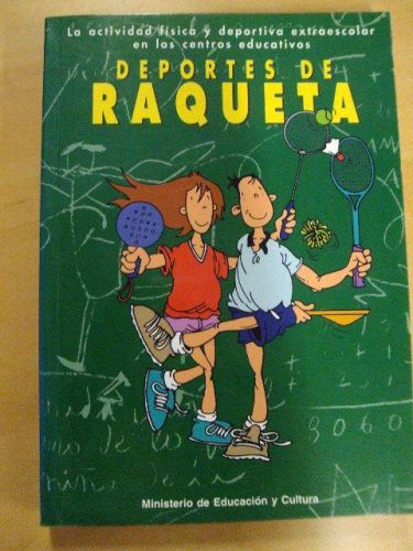 Portada del libro de DEPORTES DE RAQUETA. Actividades físicas y deportiva extraescolares en los centros educativos