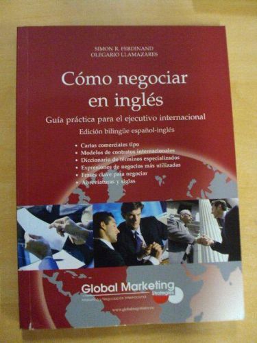 Portada del libro de CÓMO NEGOCIAR EN INGLÉS. Guía práctica para el ejecutivo internacional