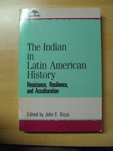 Portada del libro de THE INDIAN IN LATIN AMERICAN HISTORY