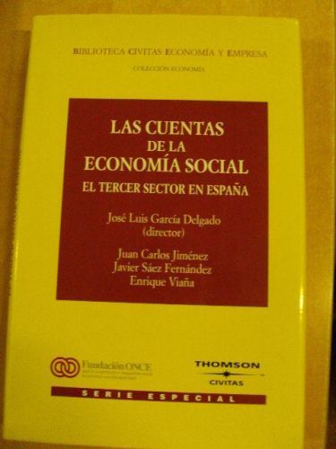 Portada del libro de LAS CUENTAS DE LA ECONOMÍA SOCIAL. EL TERCER SECTOR EN ESPAÑA