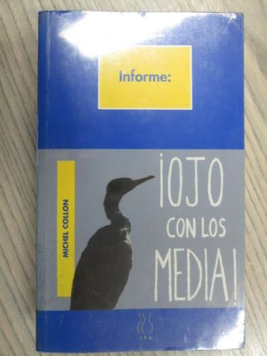 Portada del libro de OJO CON LOS MEDIA!.