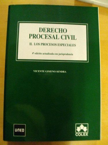 Portada del libro de DERECHO PROCESAL CIVIL. II LOS PROCESOS ESPECIALES. 4ª edición actualizada con jurisprudencia