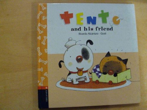 Portada del libro de TENTO AND HIS FRIEND. 1