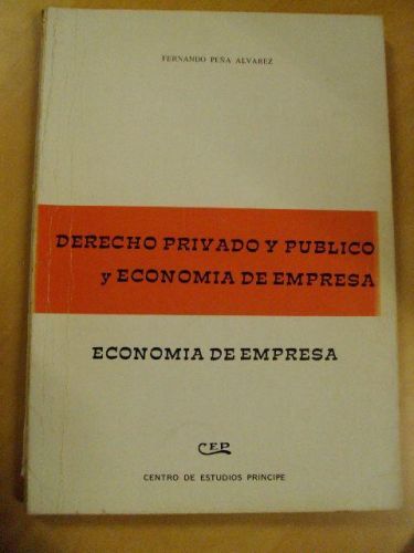 Portada del libro de DERECHO PRIVADO Y PÚBLICO Y ECONOMÍA DE EMPRESA. ECONOMÍA DE EMPRESAS