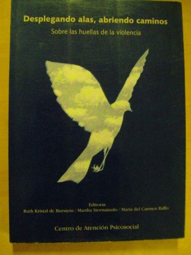 Portada del libro de DESPLEGANDO ALAS, ABRIENDO CAMINOS. Sobre las huellas de la violencia