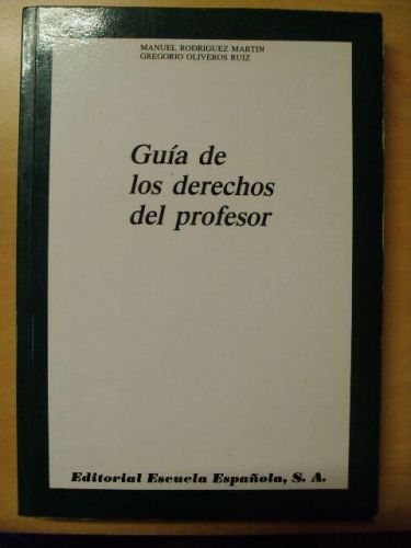 Portada del libro de GUÍA DE LOS DERECHOS DEL PROFESOR