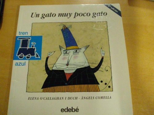 Portada del libro de UN GATO MUY POCO GATO. TREN AZUL. Núm 22