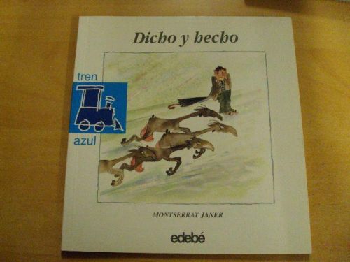 Portada del libro de DICHO Y HECHO. TREN AZUL. Núm 9