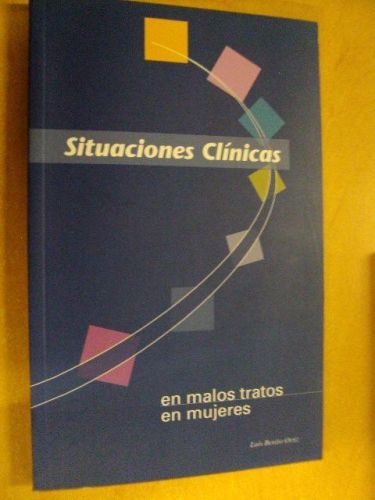 Portada del libro de SITUACIONES CLÍNICAS EN MALOS TRATOS EN MUJERES