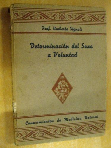 Portada del libro de DETERMINACIÓN DEL SEXO A VOLUNTAD. Conocimiento de medicina natural