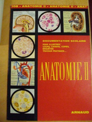 Portada del libro de ANATOMIE II. DOCIMENTATION ESCOLAIRE. Nº 108