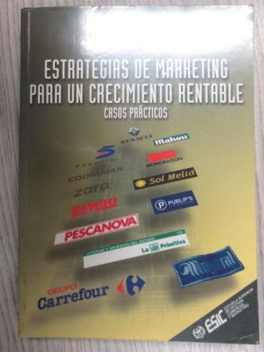 Portada del libro de ESTRATEGIAS DE MARKETING PARA UN CRECIMIENTO RENTABLE. Casos Prácticos