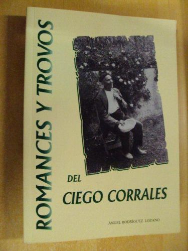 Portada del libro de ROMANCES Y TROVOS DEL CIEGO CORRALES