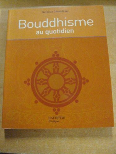 Portada del libro de BOUDDHISME AU QUOTIDIEN