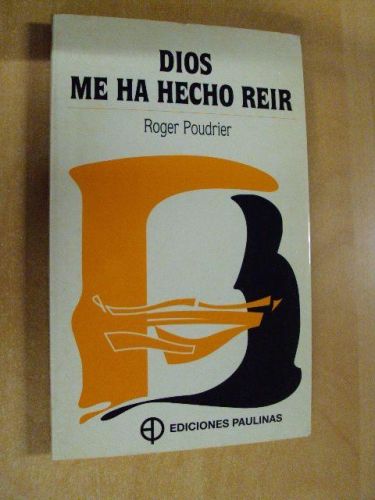 Portada del libro de DIOS ME HA HECHO REIR